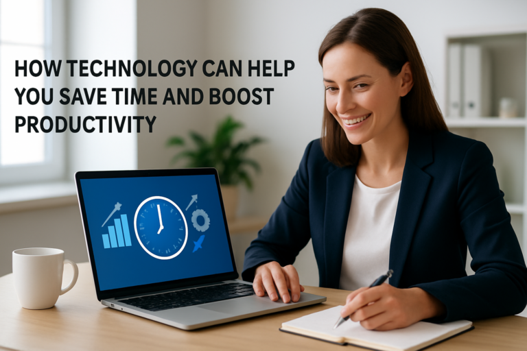 How do I use technology to save time?