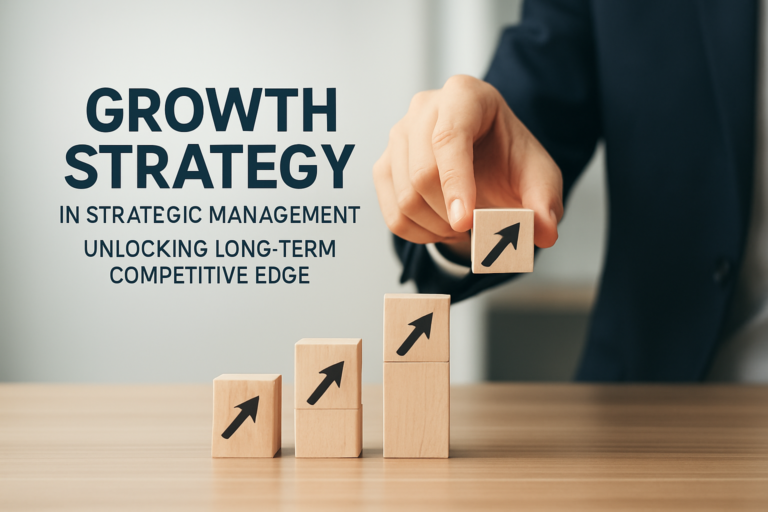 growth strategy in strategic management